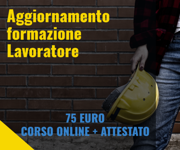 Corso Aggiornamento formazione Lavoratore