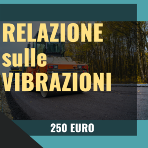 relazione sulle vibrazioni